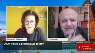 prof. Paweł Kowal - 2020 Polska u progu nowej dekady.