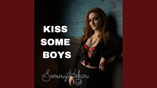 Sammy Hakim Kiss Some Boys