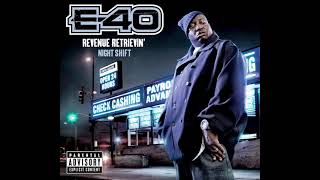 Watch E40 How Im Feeling Right Now video