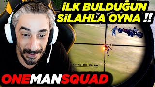 İLK BULDUĞUN SİLAHLA OYNA !! - PUBG Mobile One Man Squad