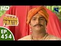 Bharat Ka Veer Putra Maharana Pratap - महाराणा प्रताप - Episode 454 - 20th July, 2015