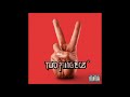 Two Fingerz - Ciao HQ (testo)