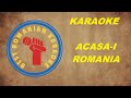 KARAOKE: Acasa-i Romania Versuri Negativ (Mi min)