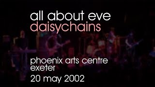 Watch All About Eve Daisychains video