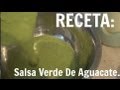 Receta: Salsa Verde De Aguacate (MUY PICANTE)!