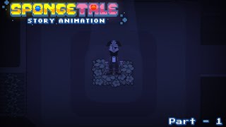 Spongetale Story Animation | Chapter 1 - Ruins Pacifist | Part 1