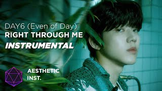 Day6 (Even Of Day) - Right Through Me (Official Instrumental)