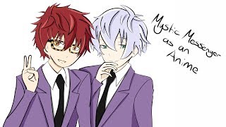 If Mystic Messenger was an Anime