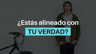 ¿Estás alineado con TU VERDAD? Integridad & Autenticidad.