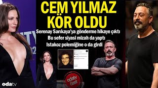 Cem Yılmaz Kör Oldu Serenay Sarıkayaya Gönderme Hikayesinin Aslı Ne?