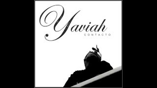 Watch Yaviah Contacto video