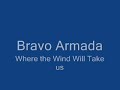 Where The Wind Will Take Us Video preview