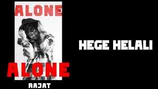 Rajat-Hege Helali Song
