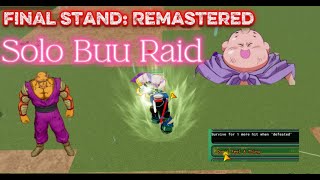 Dbz Final Stand Remastered Maxed Namekian Solo Buu Raid New Raid