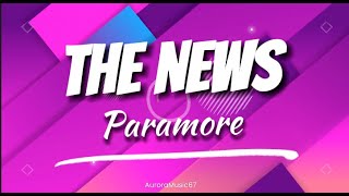 Paramore - The News Lyrics