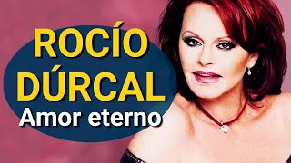 La Canción Más Popular De Rocío Dúrcal | Amor Eterno