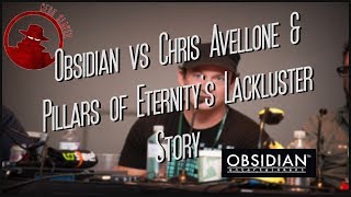 Obsidian Vs Chris Avellone & Pillars Of Eternitys Lackluster Story