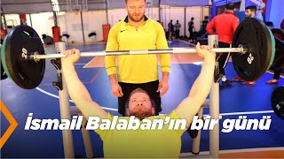 İsmail Balaban”ın Bir Günü