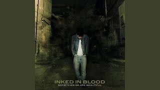 Watch Inked In Blood In The Wake Of Loss video