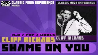 Watch Cliff Richard Shame On You video