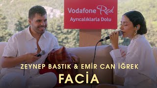 Facia (Akustik) - Zeynep Bastık,@EmirCanIgrek