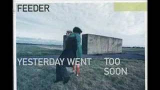 Watch Feeder Tomorrow Shine video