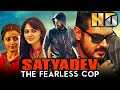 Satyadev The Fearless Cop (HD) - Full Hindi Dubbed Movie | Ajith Kumar, Trisha, Anushka Shetty