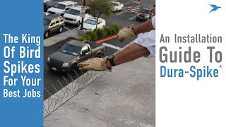 How To Install Bird Barrier Dura-Spike