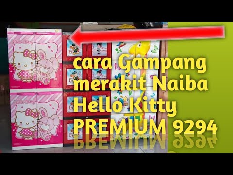GAMPANG SEKALI,,, Cara Merakit Lemari Plastik Naiba Supercabinet Hello Kitty Pink Type 9294 Premium