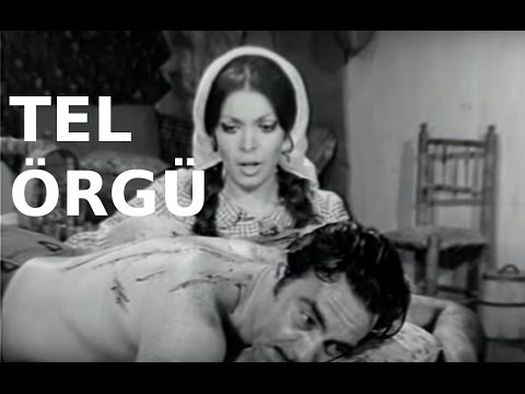 Tel Örgü - Türk Filmi