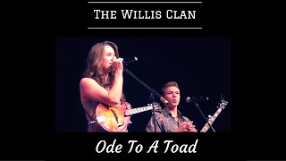 Watch Willis Clan Ode To A Toad video
