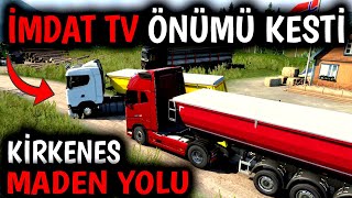 Önümü Kesti̇ Ki̇rkenes Maden Yolu W Ets 2 Mp