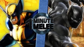Wolverine vs Black Panther - One Minute Melee S6 EP4 Wolverine vs Black Panther - One Minute Melee S6 EP4
