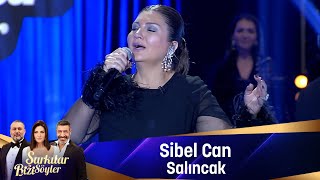 Sibel Can - SALINCAK