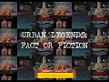 Urban legends Vol 1