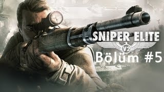 Sniper Elite V2 Bölüm 5 Koruma Ateşi