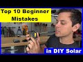 Top 10 Beginner Mistakes When Building a DIY Solar System