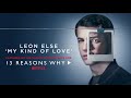 My Kind Of Love - Leon Else Video preview