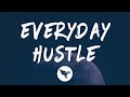 Future - Everyday Hustle (Lyrics) Feat. Metro Boomin & Rick Ross