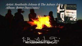 Watch Southside Johnny  The Asbury Jukes Its Been A Long Time video