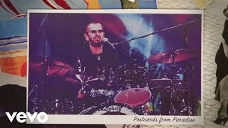 Watch Ringo Starr Postcards From Paradise video