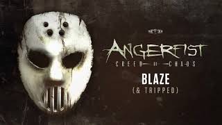 Angerfist & Tripped - Blaze