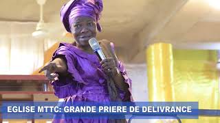 Eglise Mttc Grande Priere De Delivrance