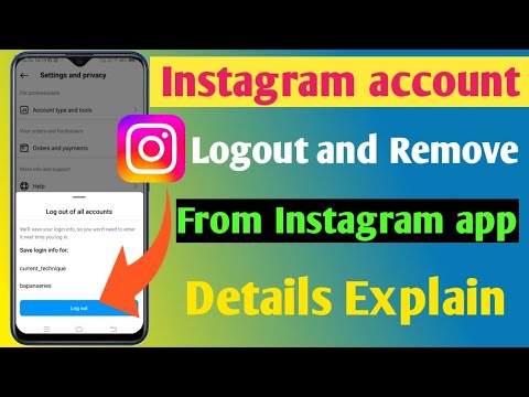 How to logout and remove instagram account | Instagram How to logout and remove instagram account | Instagram
