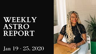 Don't Let Opportunity Pass You By! New Moon in Aquarius - Weekly Astro Report 1/19-1/25