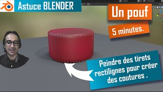 Faire un pouf et des coutures en 5 minutes - Tips Blender - Tuto en Français