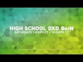 High School DxD BorN Official Opening "BLESS YoUr NAME