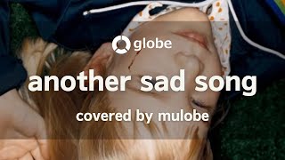 Watch Globe Another Sad Song video