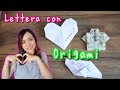Come piegare una lettera: Origami style!!
