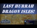 Last Hurrah: Dragon Isles Wow Quest | Cache of Awakened Storms | Weekly Awakened Activity | 502 iLvl